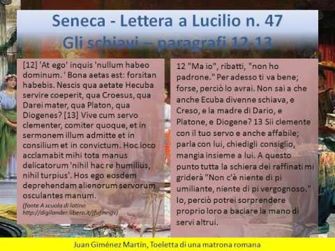 Paragrafi 12 e 13 della lettera 47 di Seneca a Lucil'io