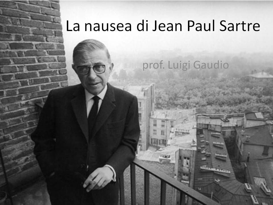 La nausea di Jean Paul Sartre - Risorse per la scuola